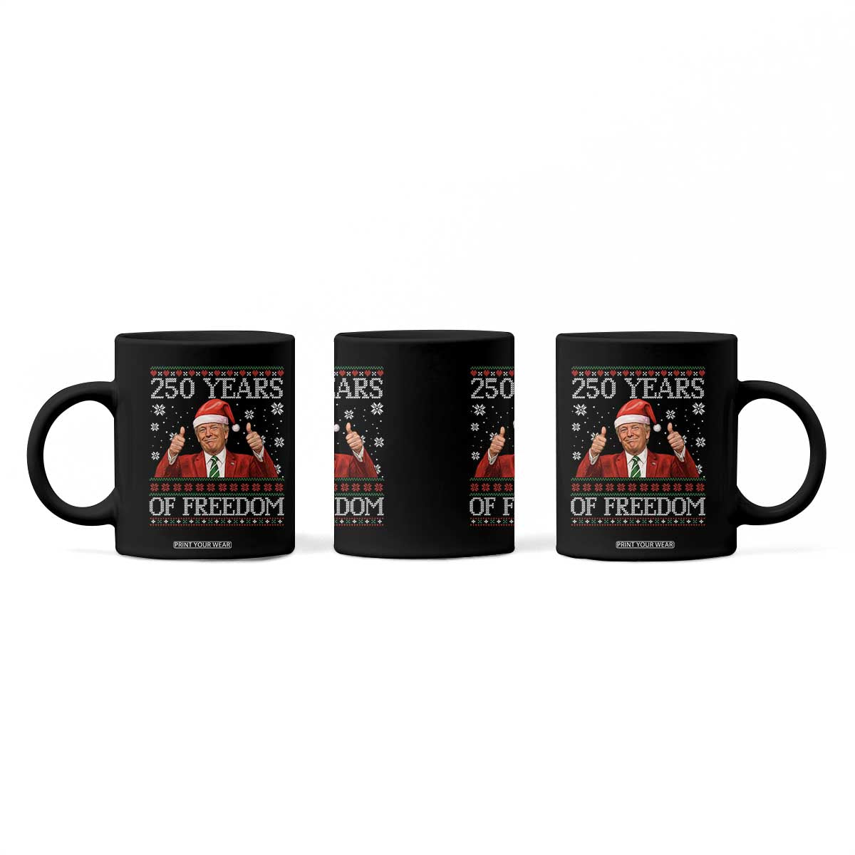 250 Years Of Freedom Christmas Coffee Mug 250th Anniversary USA Trump Ugly Xmas - Print Your Wear