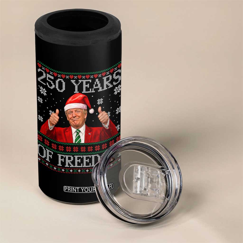 250 Years Of Freedom Christmas 4 in 1 Can Cooler Tumbler 250th Anniversary USA Trump Ugly Xmas TS10 Print Your Wear