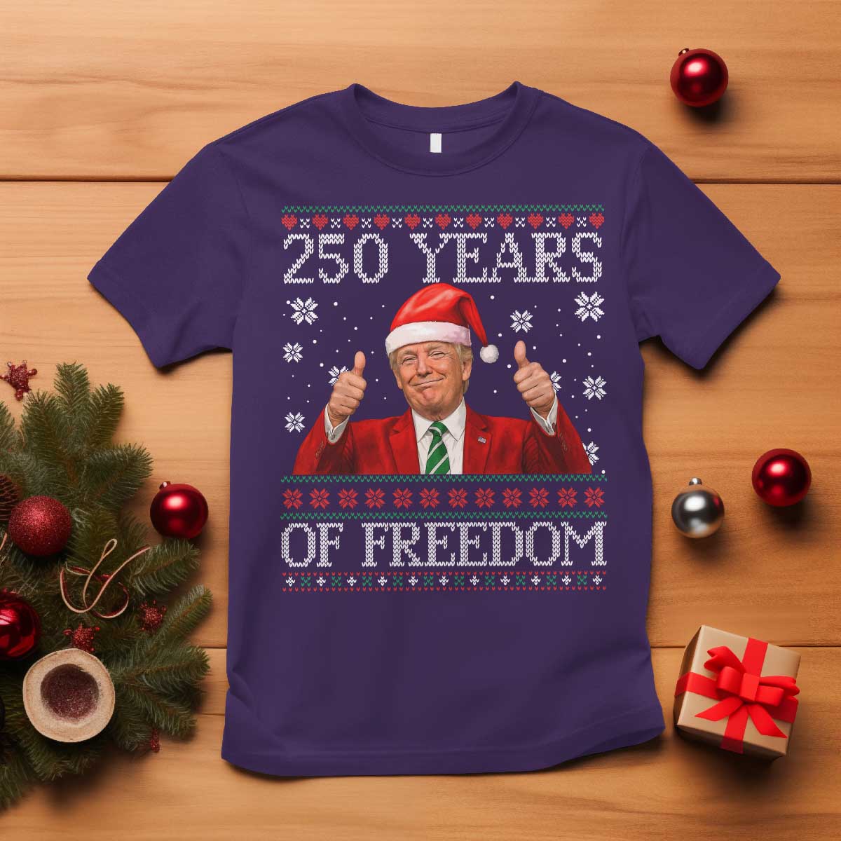 250 Years Of Freedom Christmas T Shirt 250th Anniversary USA Trump Ugly Xmas TS10 Purple Print Your Wear