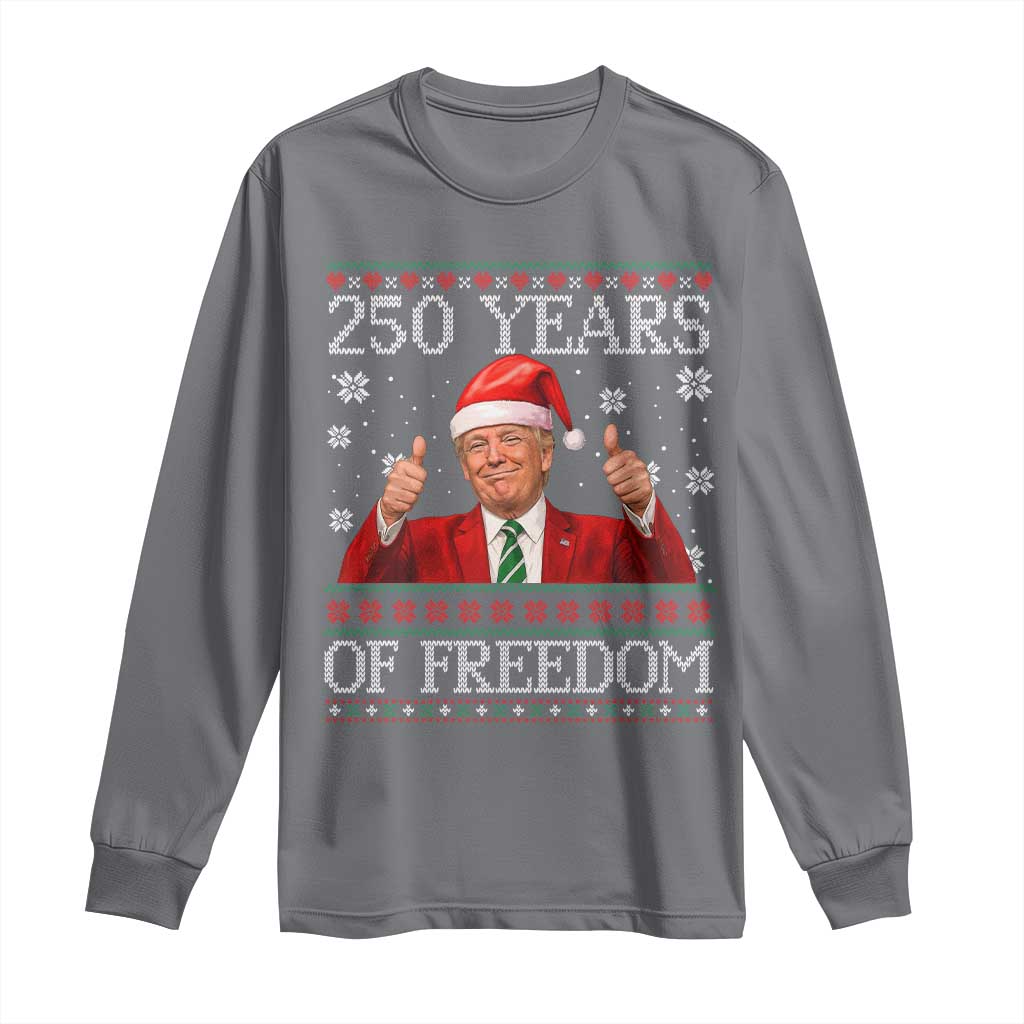 250 Years Of Freedom Christmas Long Sleeve Shirt 250th Anniversary USA Trump Ugly Xmas TS10 Charcoal Print Your Wear
