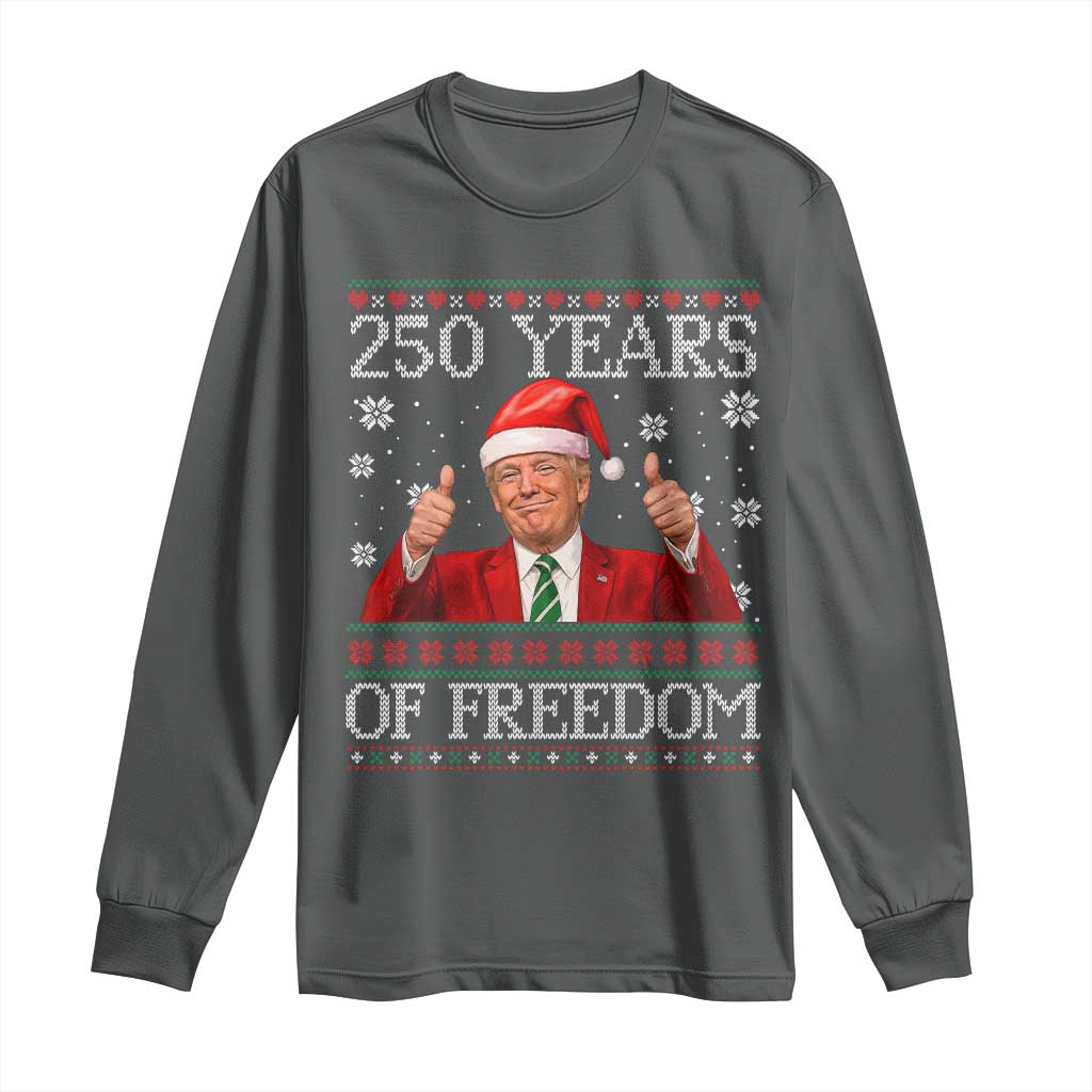 250 Years Of Freedom Christmas Long Sleeve Shirt 250th Anniversary USA Trump Ugly Xmas TS10 Dark Heather Print Your Wear