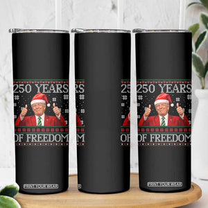 250 Years Of Freedom Christmas Skinny Tumbler 250th Anniversary USA Trump Ugly Xmas - Print Your Wear
