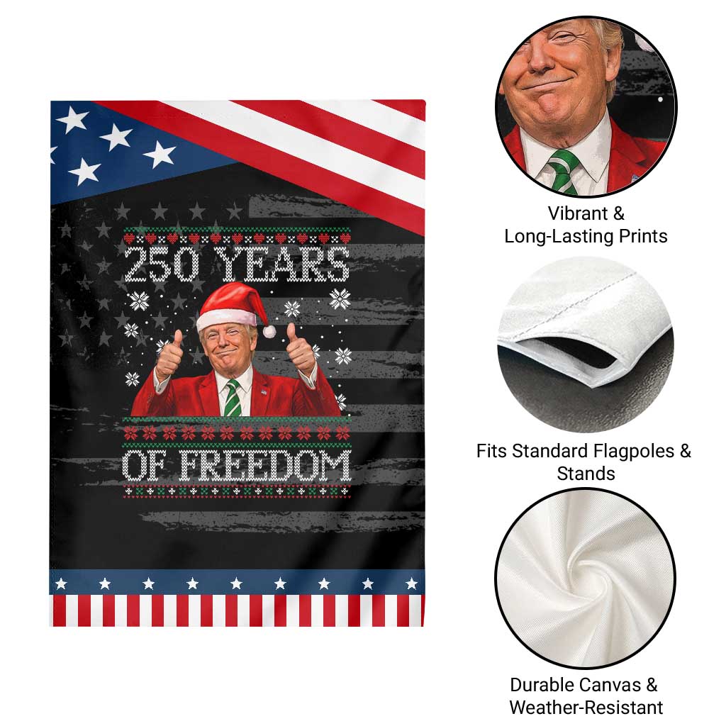 250 Years Of Freedom Christmas Garden Flag 250th Anniversary USA Trump Ugly Xmas TS10 Print Your Wear