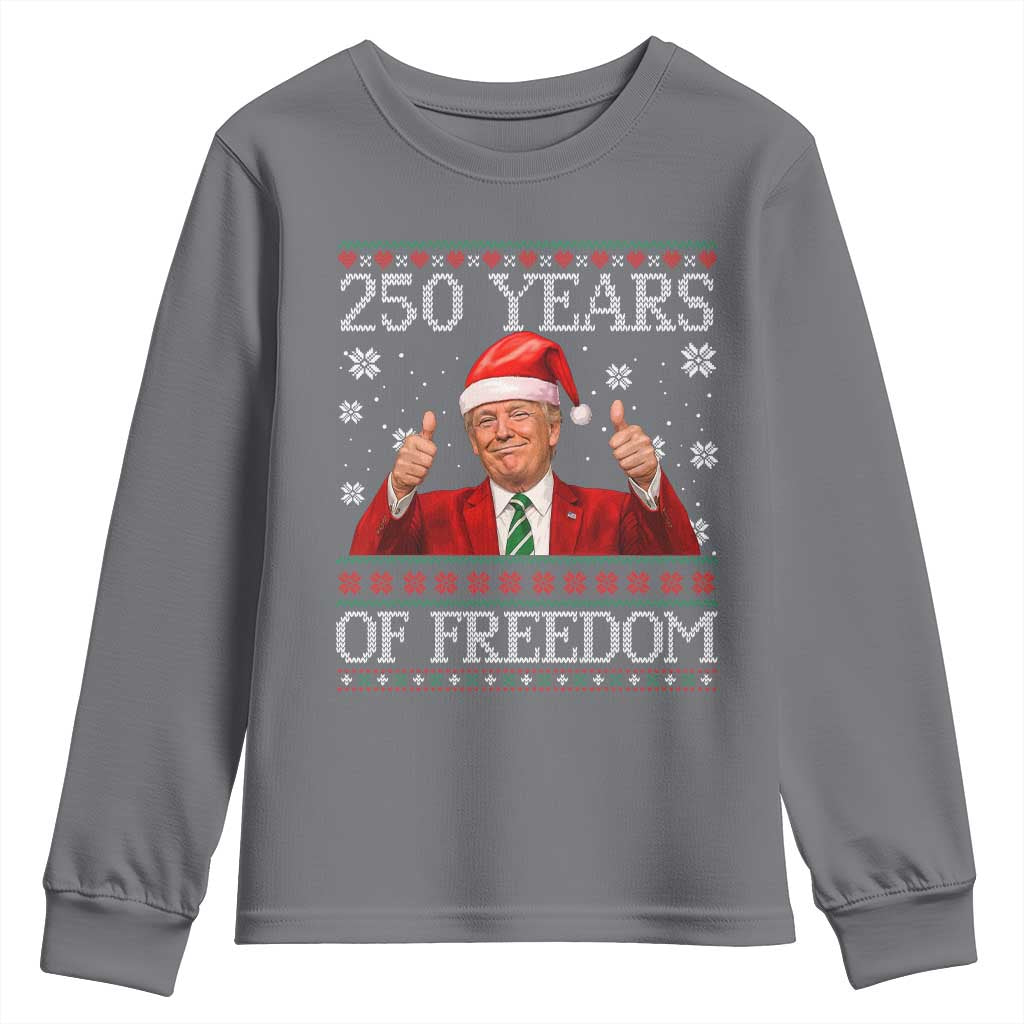 250 Years Of Freedom Christmas Youth Sweatshirt 250th Anniversary USA Trump Ugly Xmas TS10 Charcoal Print Your Wear
