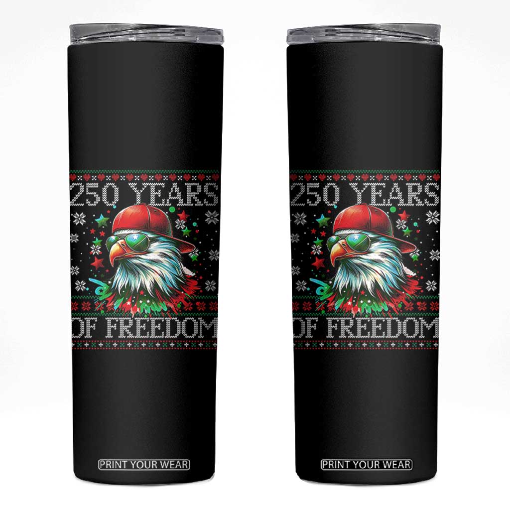 250 Years Of Freedom Christmas Skinny Tumbler 250th Anniversary USA Eagle Ugly Xmas - Print Your Wear