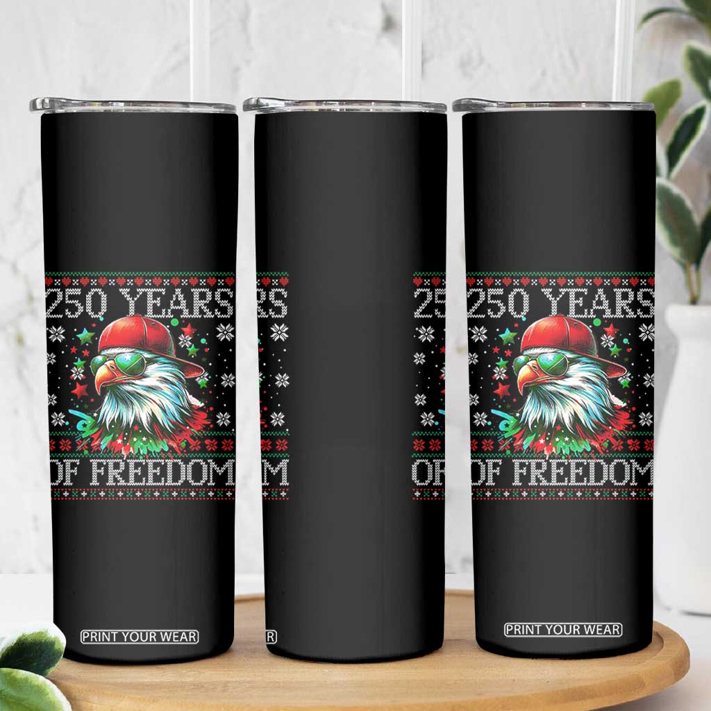 250 Years Of Freedom Christmas Skinny Tumbler 250th Anniversary USA Eagle Ugly Xmas - Print Your Wear