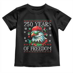 250 Years Of Freedom Christmas Toddler T Shirt 250th Anniversary USA Eagle Ugly Xmas TS10 Black Print Your Wear