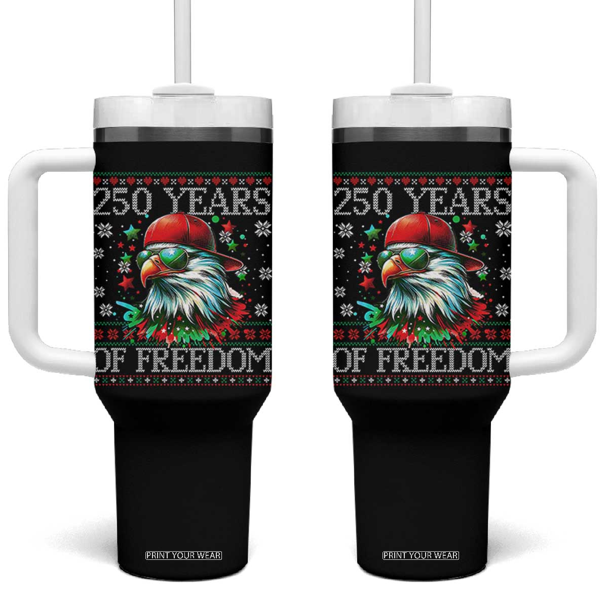 250 Years Of Freedom Christmas Tumbler With Handle 250th Anniversary USA Eagle Ugly Xmas TS10 One Size: 40 oz Black Print Your Wear