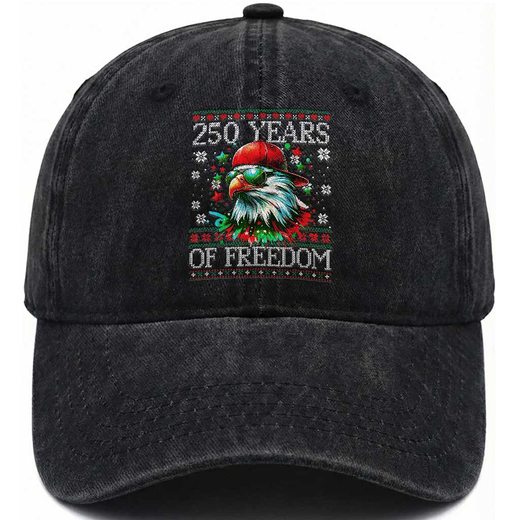 250 Years Of Freedom Christmas Washed Cotton Baseball Cap 250th Anniversary USA Eagle Ugly Xmas TS10 Washed Cap Universal Fit Black Print Your Wear