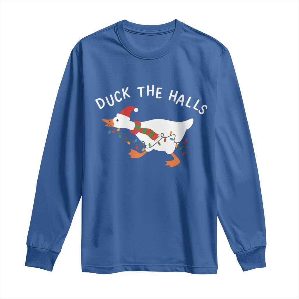 Funny Christmas Silly Goose Long Sleeve Shirt Funny Duck the Halls TS10 Royal Blue Print Your Wear