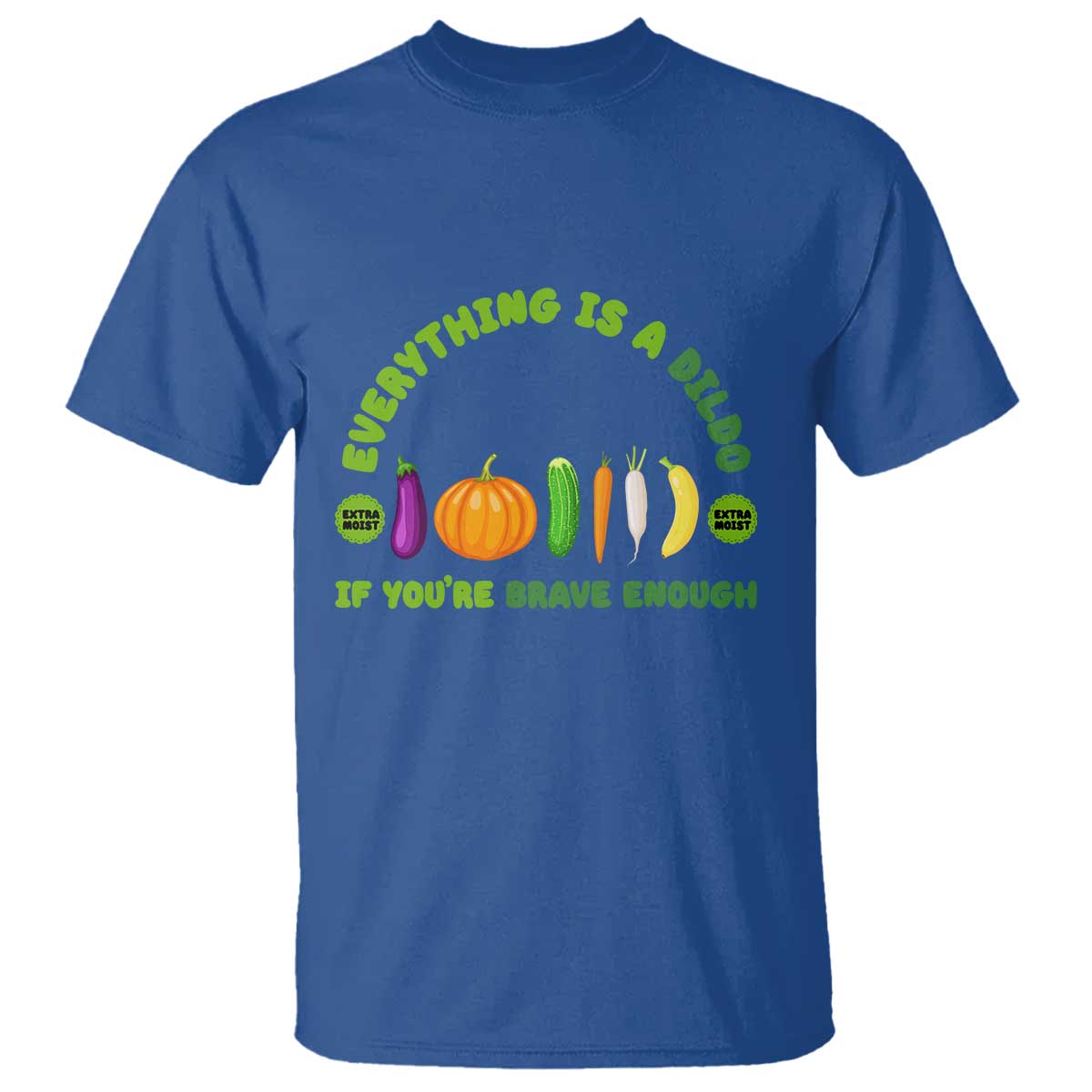 Funny Embarrassing T Shirt Naughty Inappropriate Gifts Dirty Adult Humor TS10 Royal Blue Print Your Wear