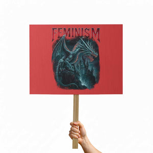 Feminism Dragon Protest Sign Retro Vintage Gothic Fantasy Castle Feminist Empowerment TS10 Horizontal 18" × 24" Red Print Your Wear