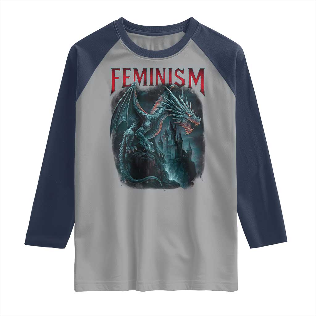 Feminism Dragon Raglan Shirt Retro Vintage Gothic Fantasy Castle Feminist Empowerment TS10 Sport Gray Navy Print Your Wear