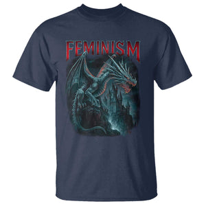 Feminism Dragon T Shirt Retro Vintage Gothic Fantasy Castle Feminist Empowerment TS10 Navy Print Your Wear