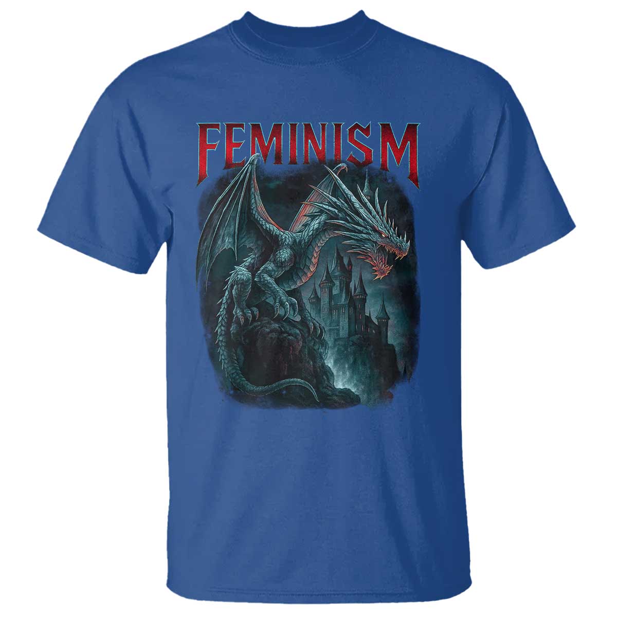 Feminism Dragon T Shirt Retro Vintage Gothic Fantasy Castle Feminist Empowerment TS10 Royal Blue Print Your Wear