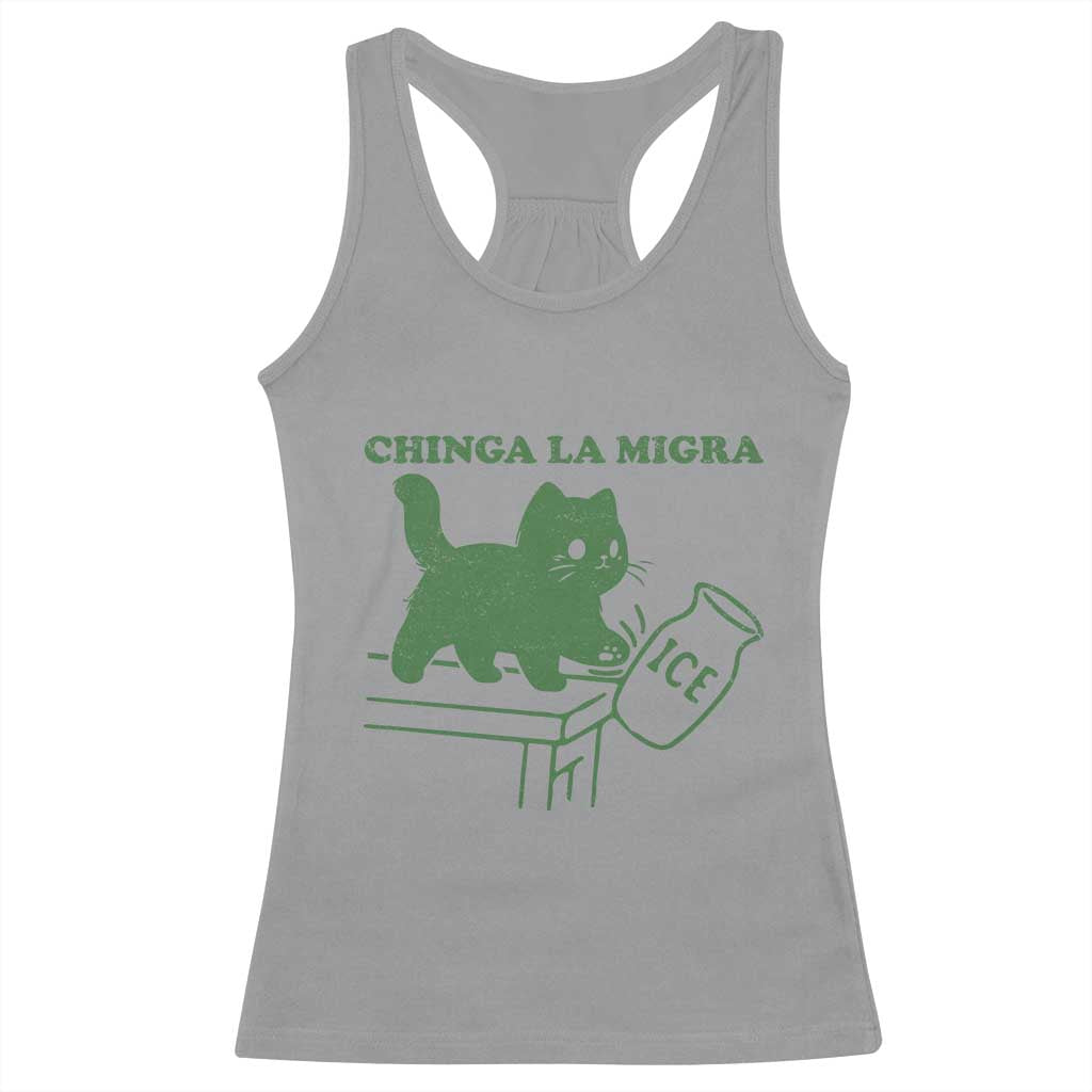 Chinga la Migra Racerback Tank Top Funny Subtle FDT Cat Meme TS10 Sport Gray Print Your Wear