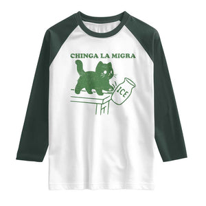 Chinga la Migra Raglan Shirt Funny Subtle FDT Cat Meme TS10 White Dark Forest Green Print Your Wear