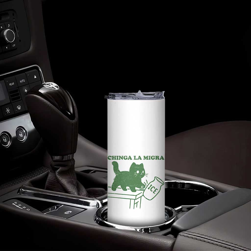 Chinga la Migra Skinny Tumbler Funny Subtle FDT Cat Meme TS10 Print Your Wear