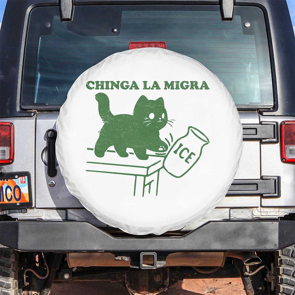 Chinga la Migra Spare Tire Cover Funny Subtle FDT Cat Meme TS10 No hole White Print Your Wear