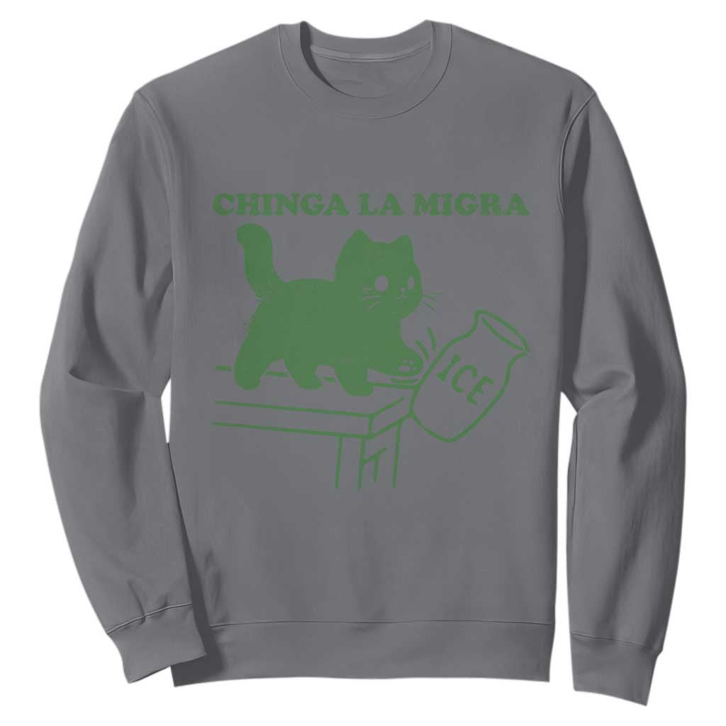 Chinga la Migra Sweatshirt Funny Subtle FDT Cat Meme TS10 Charcoal Print Your Wear