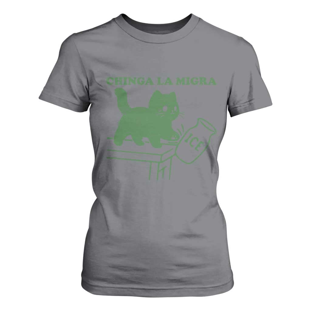 Chinga la Migra T Shirt For Women Funny Subtle FDT Cat Meme TS10 Charcoal Print Your Wear