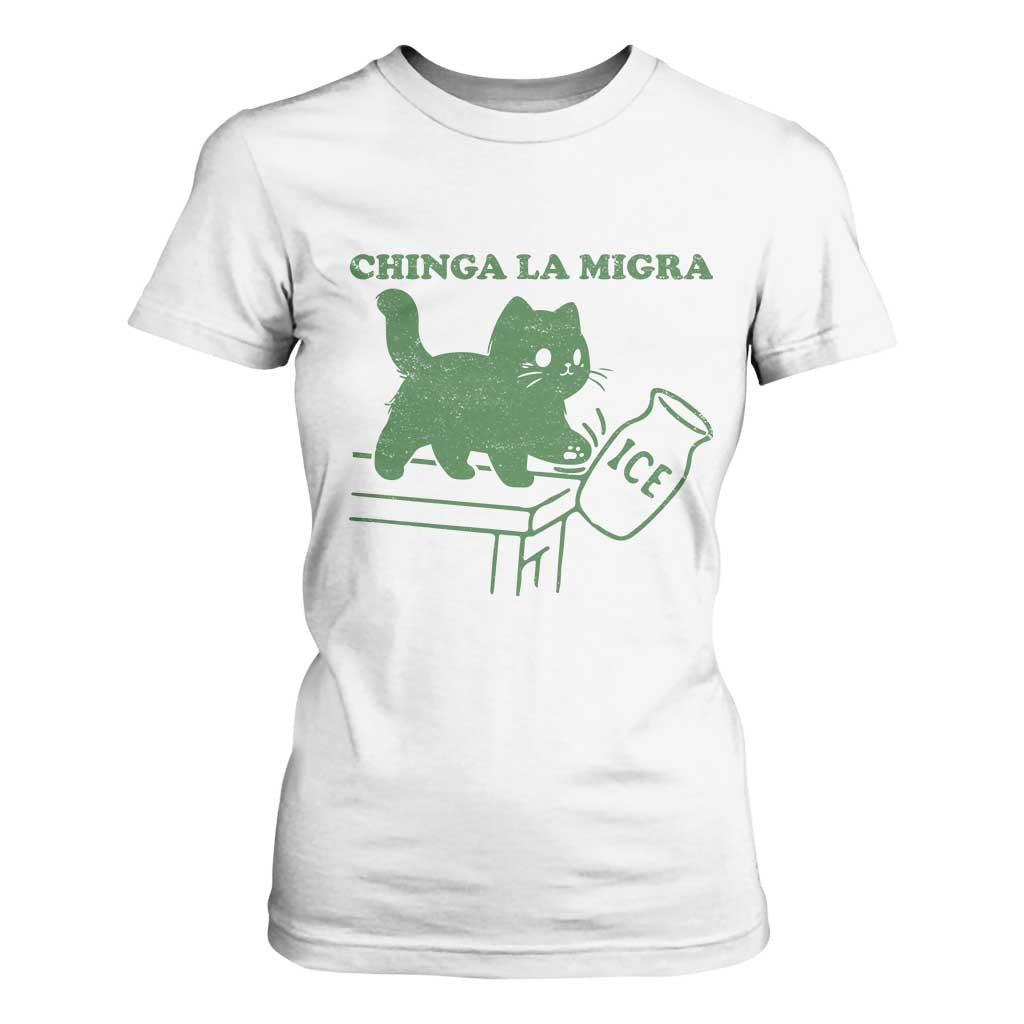 Chinga la Migra T Shirt For Women Funny Subtle FDT Cat Meme TS10 White Print Your Wear