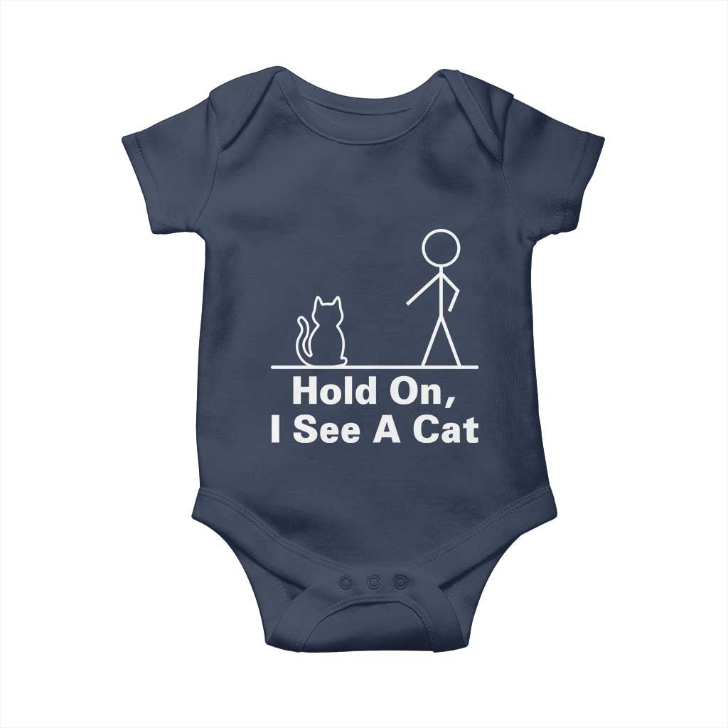 Hold On I See A Cat Baby Onesie Funny Cat Person Stick Figure Graphic TS10 Navy Print Your Wear