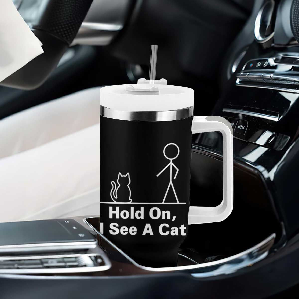 Hold On I See A Cat Tumbler With Handle Funny Cat Person Stick Figure Graphic TS10 Print Your Wear