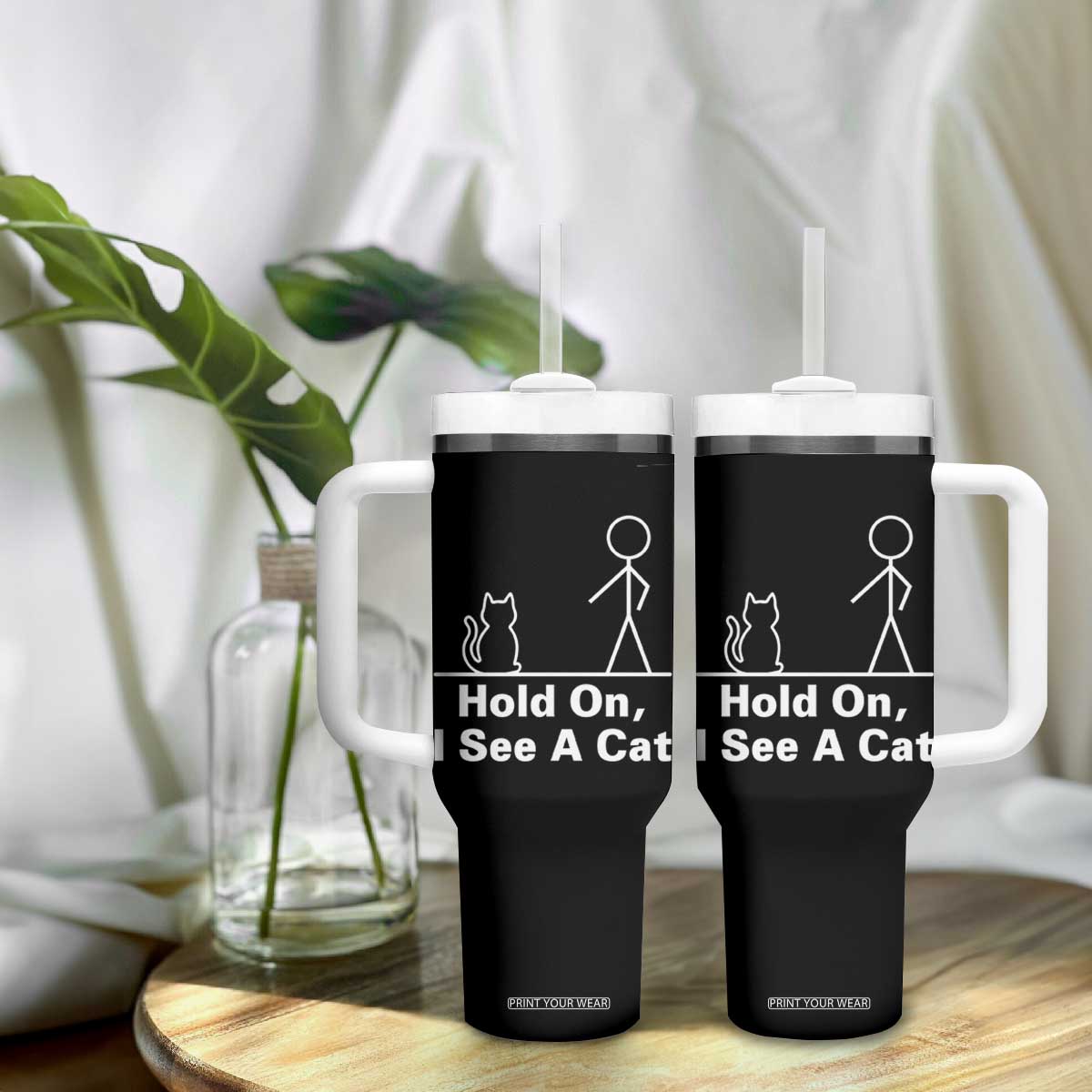 Hold On I See A Cat Tumbler With Handle Funny Cat Person Stick Figure Graphic TS10 Print Your Wear
