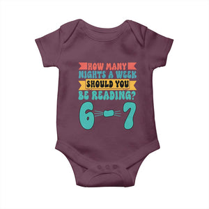 Funny 67 Six Seven Teacher Baby Onesie How Many Nights A Week Should You Be Reading 6 7 TS10 Maroon Print Your Wear