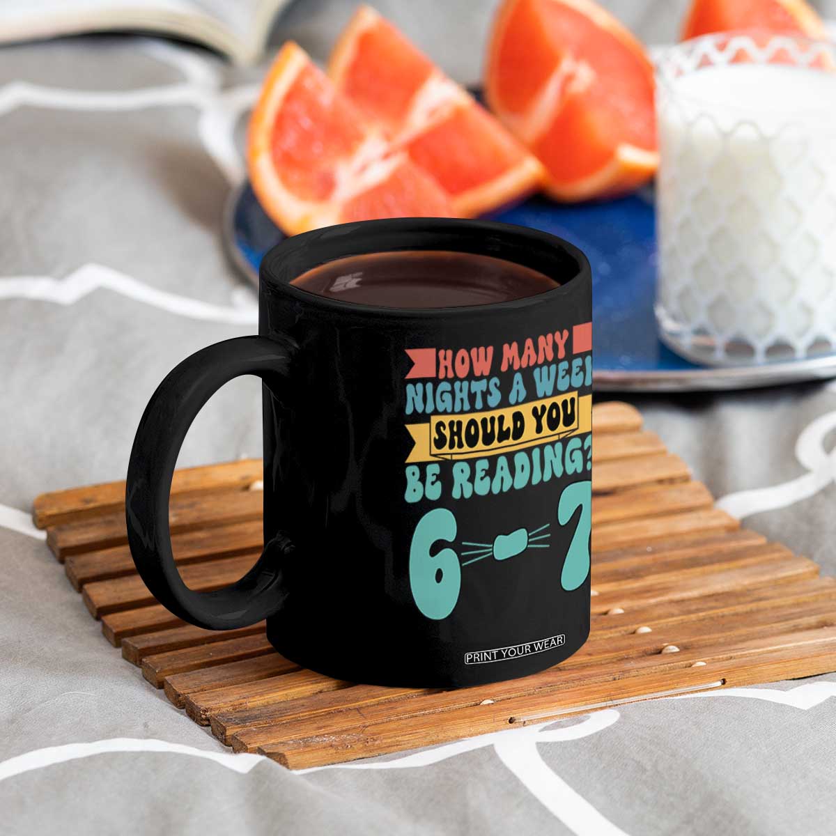 Funny 67 Six Seven Teacher Coffee Mug How Many Nights A Week Should You Be Reading 6 7 TS10 Print Your Wear