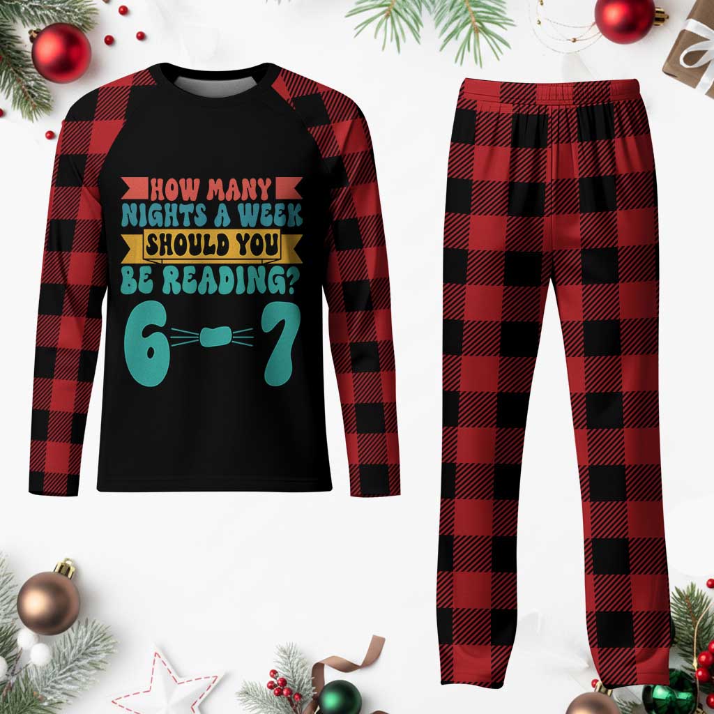 Funny 67 Six Seven Teacher Plaid Pajama Set How Many Nights A Week Should You Be Reading 6 7 TS10 Buffalo Plaid Print Your Wear