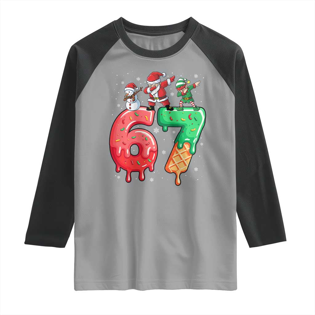 67 Six Seven Christmas Raglan Shirt Funny Dabbing Santa Elf Friends 6 7 Meme Gen Alpha Slang TS10 Sport Gray Black Print Your Wear