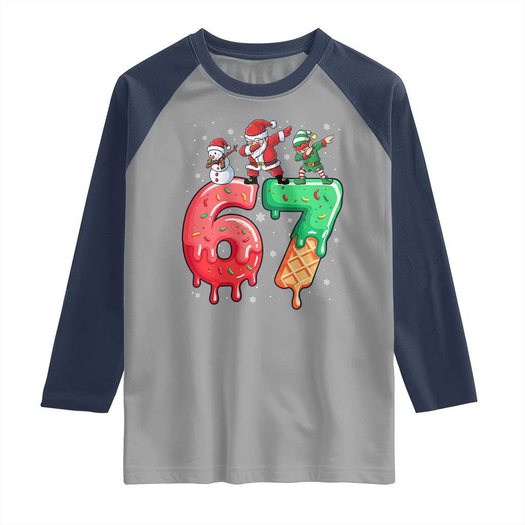 67 Six Seven Christmas Raglan Shirt Funny Dabbing Santa Elf Friends 6 7 Meme Gen Alpha Slang TS10 Sport Gray Navy Print Your Wear
