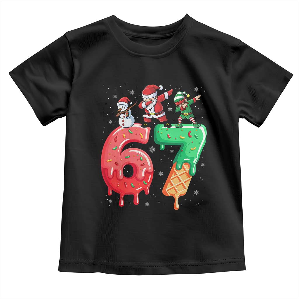 67 Six Seven Christmas Toddler T Shirt Funny Dabbing Santa Elf Friends 6 7 Meme Gen Alpha Slang TS10 Black Print Your Wear