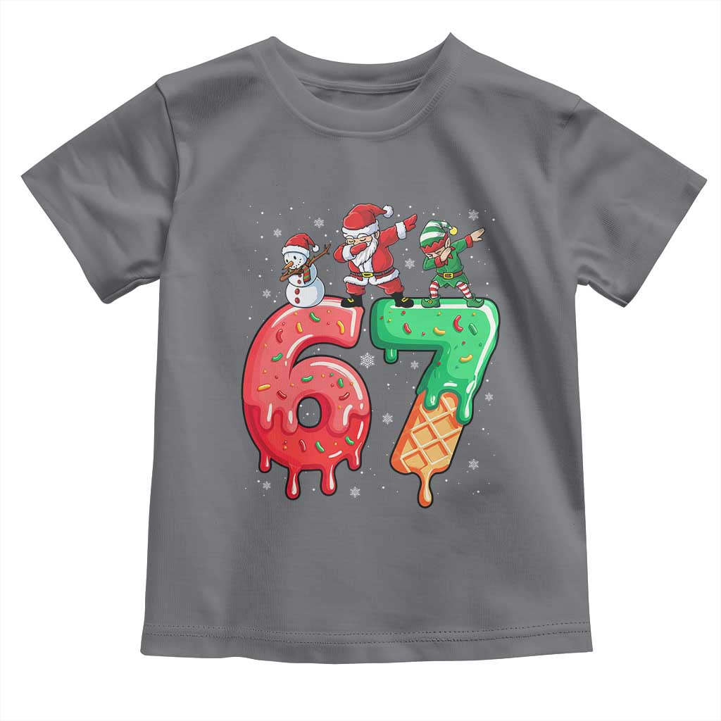67 Six Seven Christmas Toddler T Shirt Funny Dabbing Santa Elf Friends 6 7 Meme Gen Alpha Slang TS10 Charcoal Print Your Wear