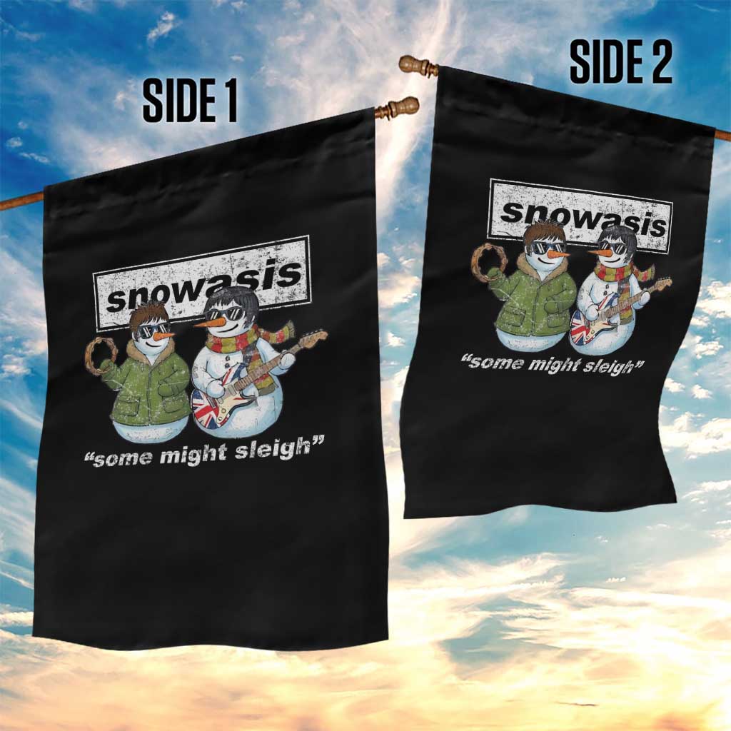Snowasis Some Might Sleigh Christmas Garden Flag Funny Music Lovers Snowman Singers Band TS10 Print Your Wear