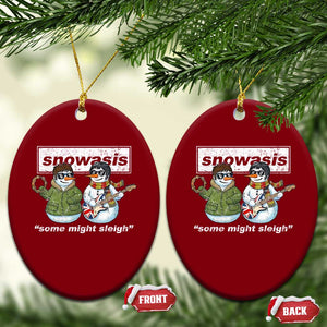 Snowasis Some Might Sleigh Christmas Ceramic Ornament Funny Music Lovers Snowman Singers Band TS10 Print Your Wear
