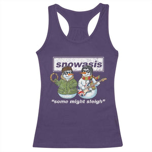 Snowasis Some Might Sleigh Christmas Racerback Tank Top Funny Music Lovers Snowman Singers Band TS10 Purple Print Your Wear