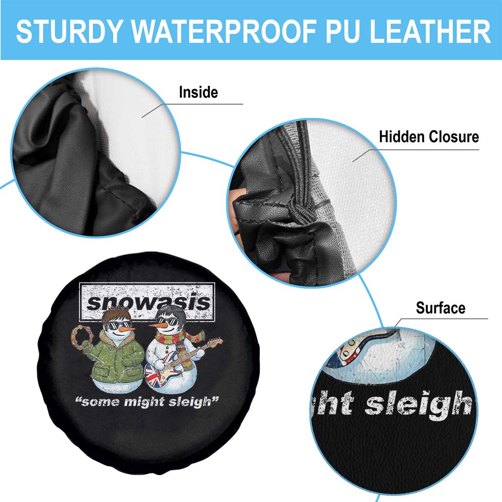 Snowasis Some Might Sleigh Christmas Spare Tire Cover Funny Music Lovers Snowman Singers Band TS10 Print Your Wear