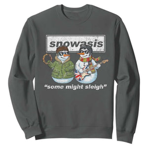 Snowasis Some Might Sleigh Christmas Sweatshirt Funny Music Lovers Snowman Singers Band TS10 Dark Heather Print Your Wear