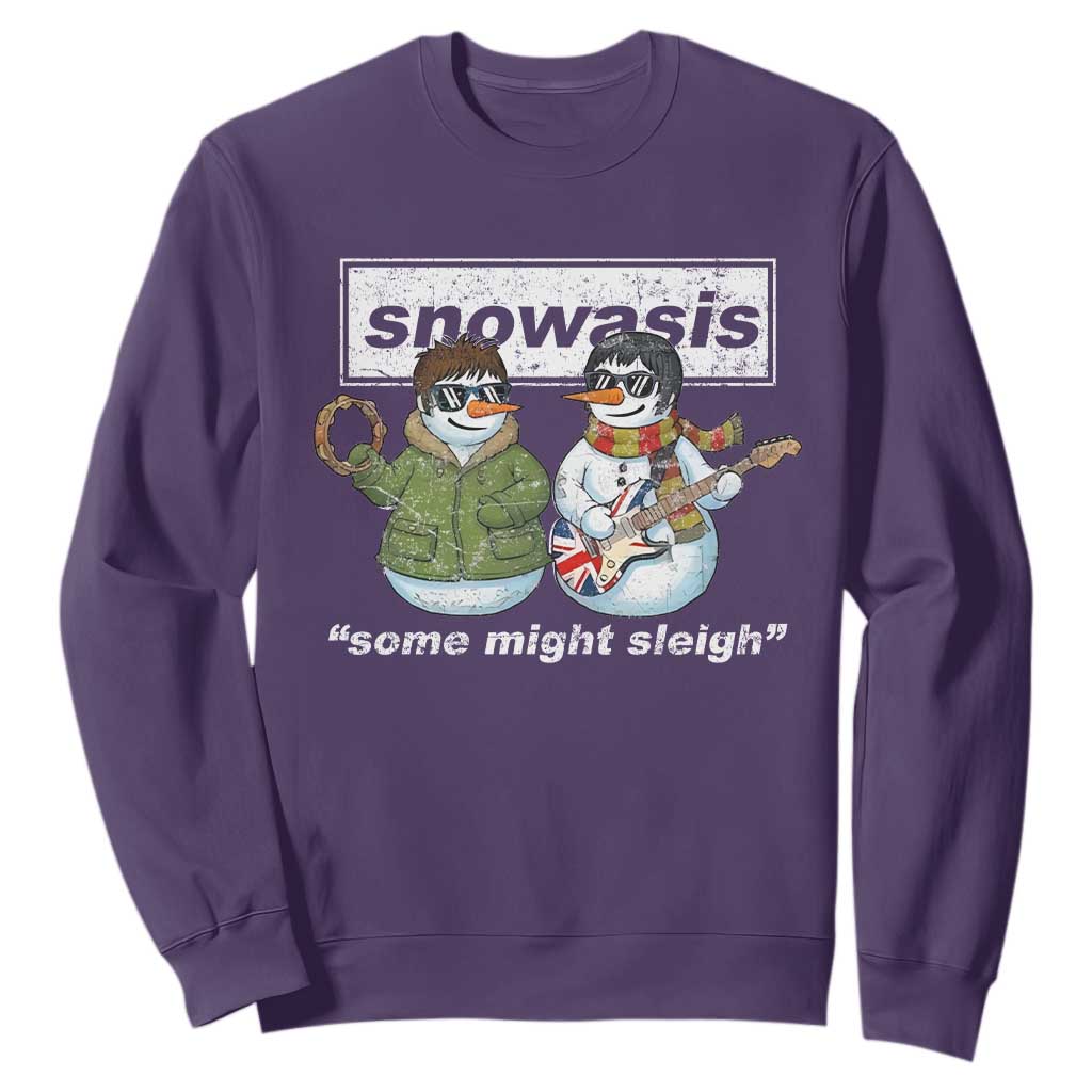 Snowasis Some Might Sleigh Christmas Sweatshirt Funny Music Lovers Snowman Singers Band TS10 Purple Print Your Wear