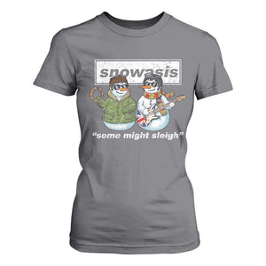 Snowasis Some Might Sleigh Christmas T Shirt For Women Funny Music Lovers Snowman Singers Band TS10 Charcoal Print Your Wear