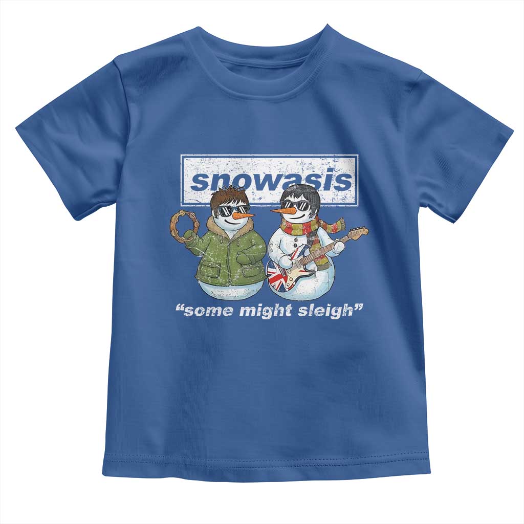 Snowasis Some Might Sleigh Christmas Toddler T Shirt Funny Music Lovers Snowman Singers Band TS10 Royal Blue Print Your Wear