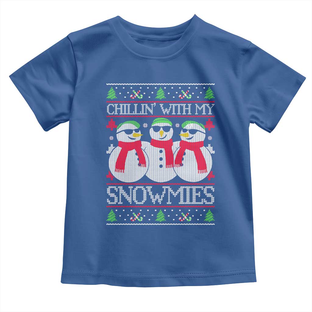 Chillin With My Snowmies Toddler T Shirt Funny Snowman Christmas Kids Boys Ugly Xmas TS10 Royal Blue Print Your Wear
