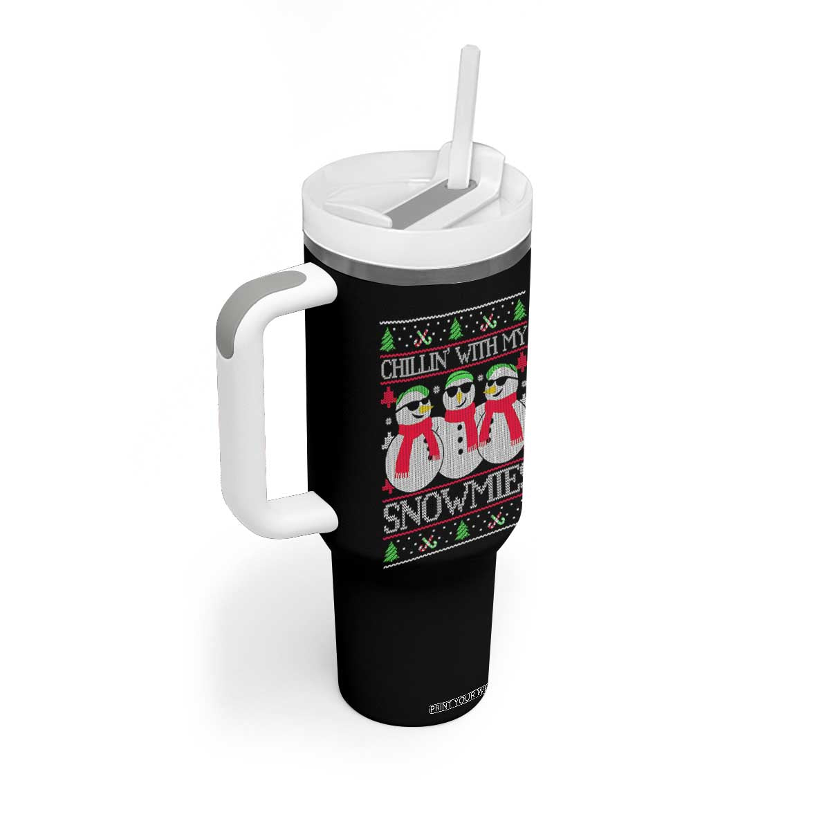 Chillin With My Snowmies Tumbler With Handle Funny Snowman Christmas Kids Boys Ugly Xmas TS10 Print Your Wear
