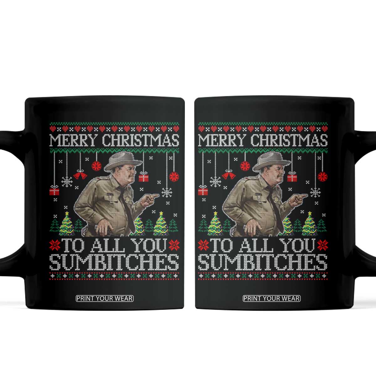 Merry Christmas Sumbitches Coffee Mug Funny Smokey Retro 80s Movie The Bandit Ugly Xmas TS10 Black Print Your Wear