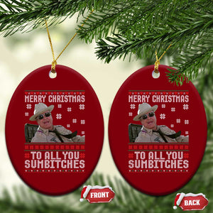 Merry Christmas To All You Sumbitches Ceramic Ornament Funny Ugly Xmas Retro 80s Movie TS10 Print Your Wear