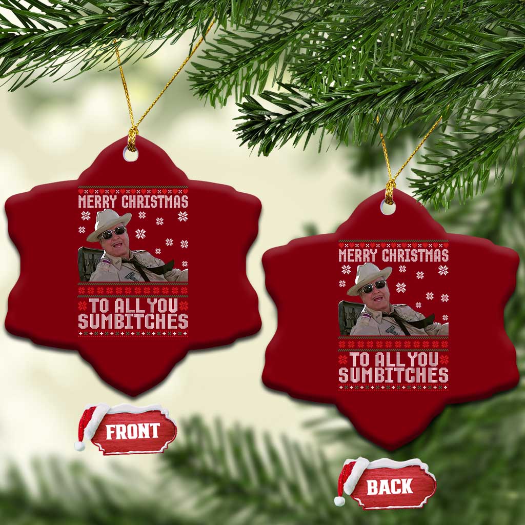 Merry Christmas To All You Sumbitches Ceramic Ornament Funny Ugly Xmas Retro 80s Movie TS10 Print Your Wear