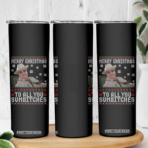 Merry Christmas To All You Sumbitches Skinny Tumbler Funny Ugly Xmas Retro 80s Movie TS10 Print Your Wear